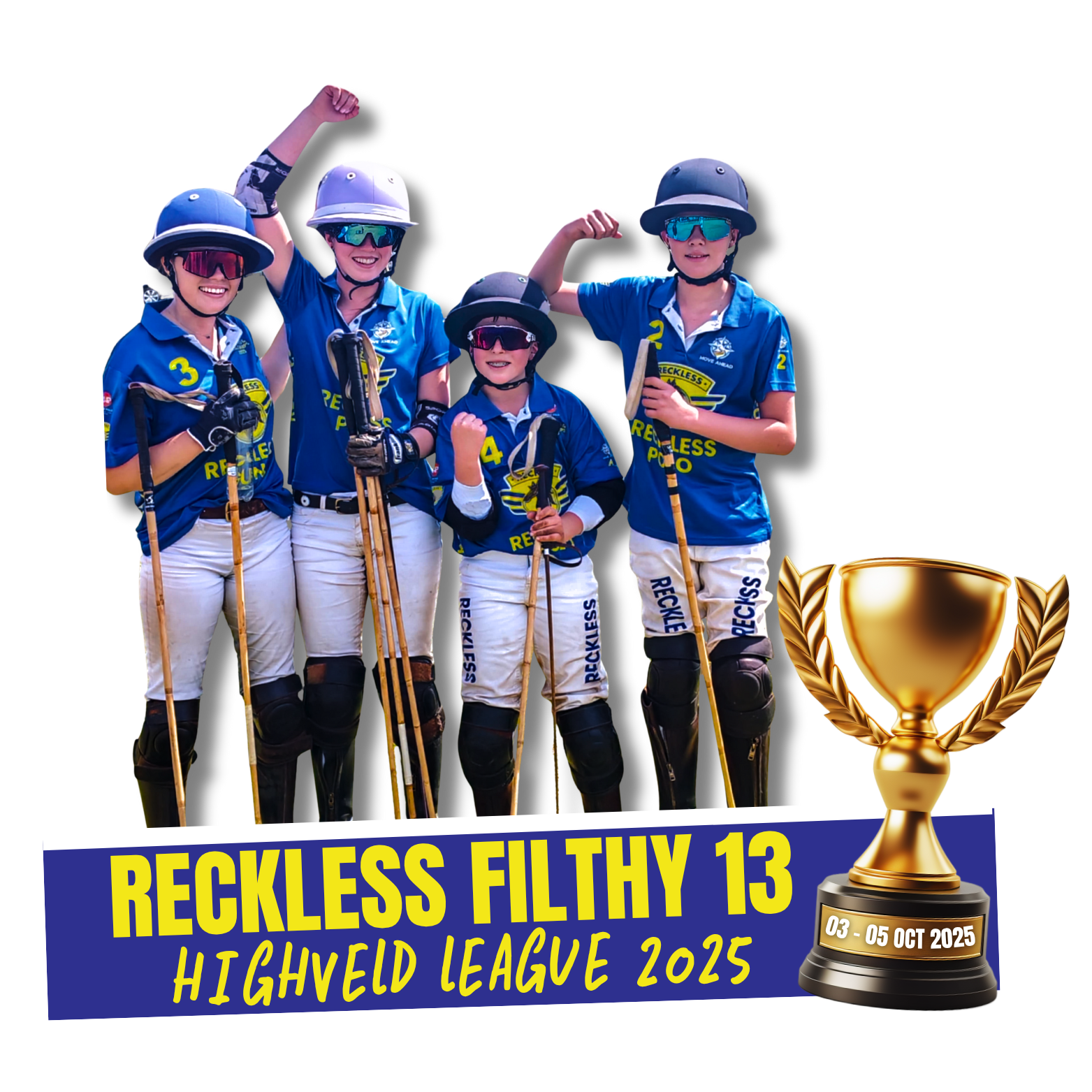 Reckless filthy 13 0 goal section winners Highveld league 2025 03 - 05 oct 2025